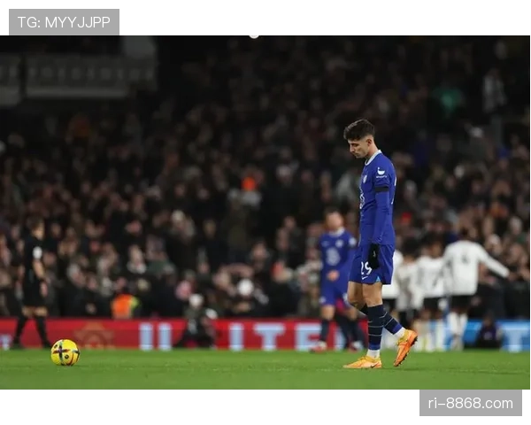 切尔西防线混乱问题凸显，当前阶段对争冠形势已产生实际影响